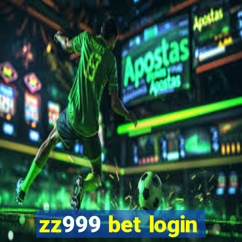 zz999 bet login